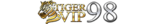 Tigervip98 ศูนย์รวมความบันเทิงครบวงจร จ่ายจริง มั่นใจทุกการเดิมพัน